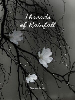 cover image of Threads of Rainfall